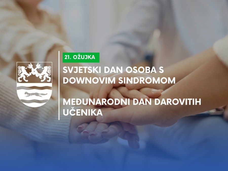 21. ožujka: Svjetski dan osoba s Down sindromom i Međunarodni dan darovitih učenika